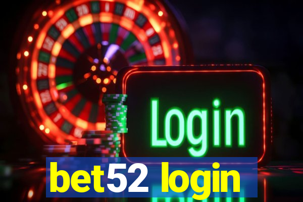 bet52 login